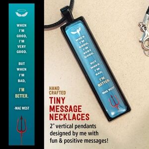 WHEN I'M BAD I'M BETTER Vertical Pendant Necklace